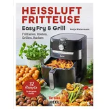 Heel Tefal: Heißluftfritteuse Easy Fry & Grill Kochbuch und Rezeptbuch