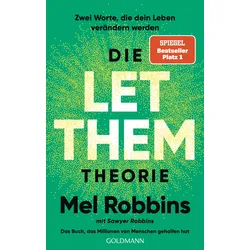Die LET THEM Theorie