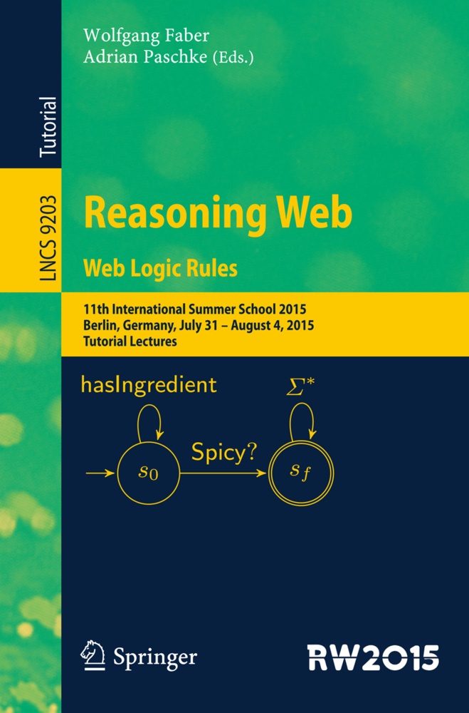Reasoning Web. Web Logic Rules  Kartoniert (TB)