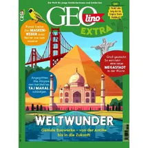 Gruner + Jahr GEOlino Extra / GEOlino extra 105/2024 - Weltwunder: