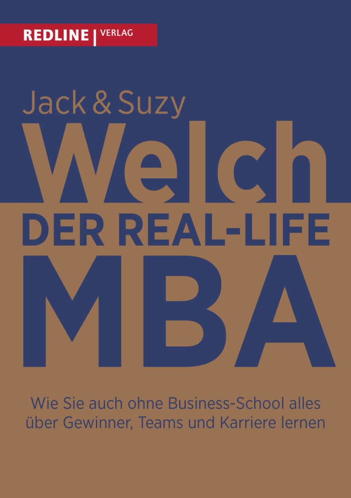 Der Real-Life Mba - Jack Welch  Suzy Welch  Gebunden
