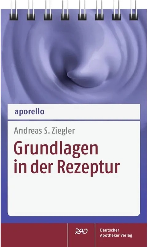 Grundlagen In Der Rezeptur - Andreas S. Ziegler, Kartoniert (TB)