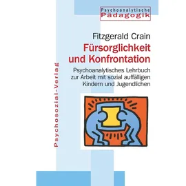 Psychosozial-Verlag Fürsorglichkeit und Konfrontation