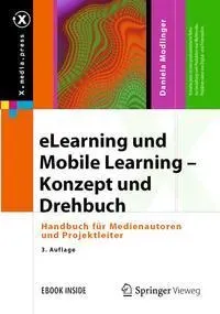 Elearning Und Mobile Learning - Konzept Und Drehbuch  M. 1 Buch  M. 1 E-Book - Daniela Modlinger  Gebunden