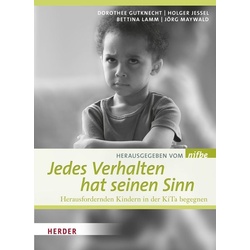 Jedes Verhalten hat seinen Sinn