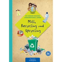 Müll, Recycling Und Upcycling - Lena Buchmann, Angelika Back, Geheftet