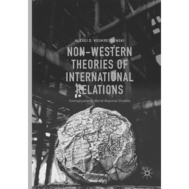 Springer Non-Western Theories of International Relations: Buch von Alexei D. Voskressenski