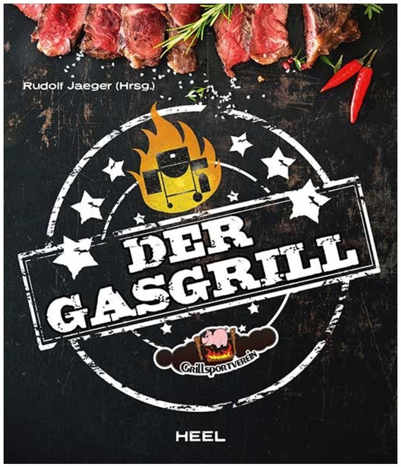 Der Gasgrill - Buch - Rudolf J√§ger - Heel Verlag