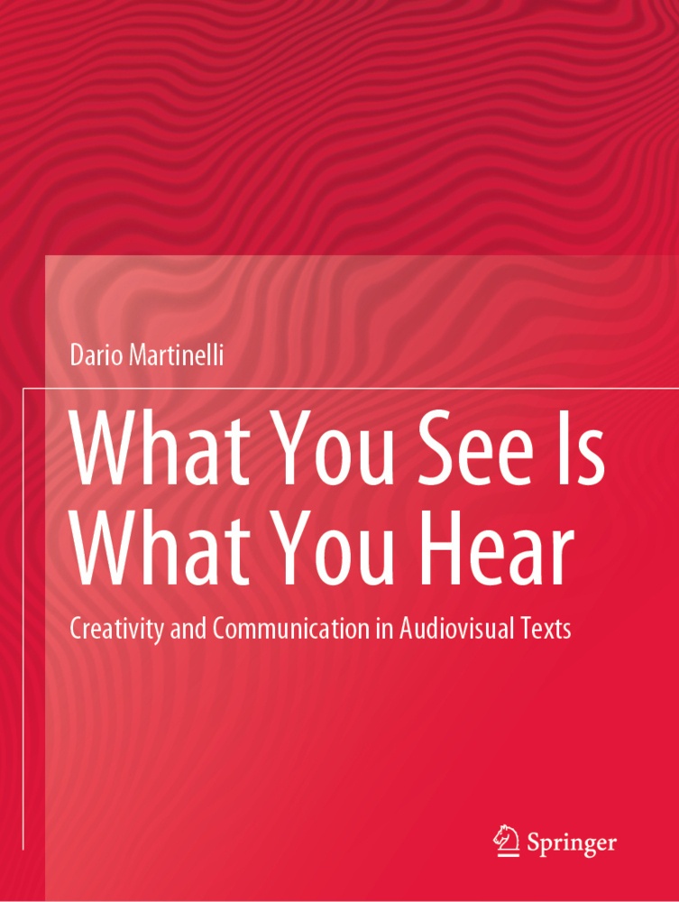 What You See Is What You Hear - Dario Martinelli  Kartoniert (TB)