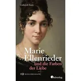 Südverlag Marie Ellenrieder und die Farben der Liebe