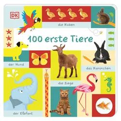 100 erste Tiere - Großformatiges Pappbilderbuch zur spielerischen Sprachförderung für Kinder ab 1 Jahr