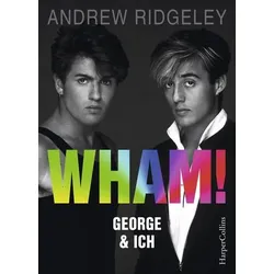 WHAM! George & ich