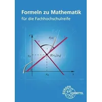 Europa Lehrmittel Verlag Formeln zu Mathematik für die Fachhochschulreife