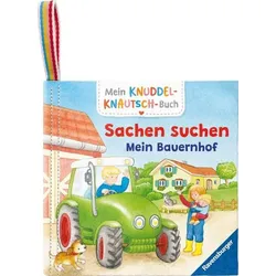 Mein Knuddel-Knautsch-Buch: Sachen suchen. Bauernhof; weiches Stoffbuch, waschbares Badebuch, Babyspielzeug ab 6 Monate