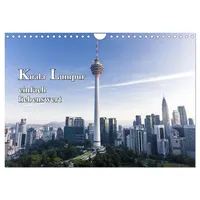 Calvendo Kuala Lumpur einfach liebenswert (Wandkalender 2026 DIN A4