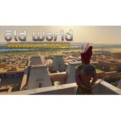 Old World - Pharaohs of the Nile