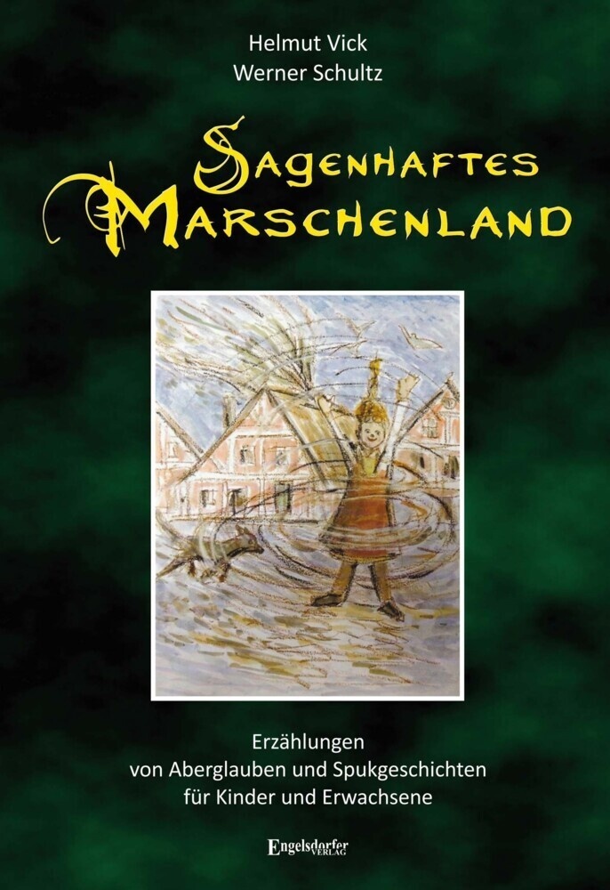 Sagenhaftes Marschenland - Helmut Vick  Kartoniert (TB)