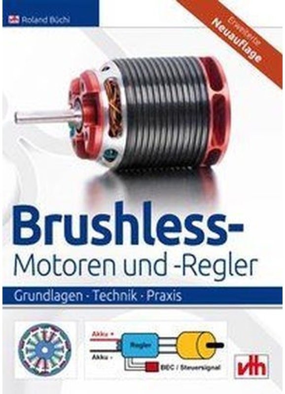Brushless-Motoren Und -Regler - Roland Büchi  Kartoniert (TB)