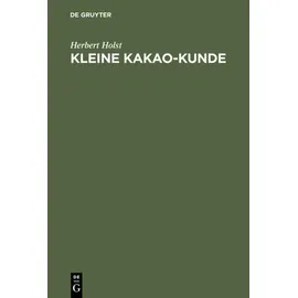 de Gruyter Kleine Kakao-Kunde