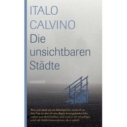 Die Unsichtbaren Städte - Italo Calvino, Gebunden
