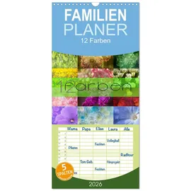 Calvendo Familienplaner 2026 - 12 Farben Kunst und Küche mit 5 Spalten (Wandkalender, 21 x 45 cm) CALVENDO: