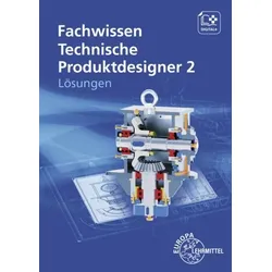 Lös./ Fachwissen Technische Produktdesigner 2