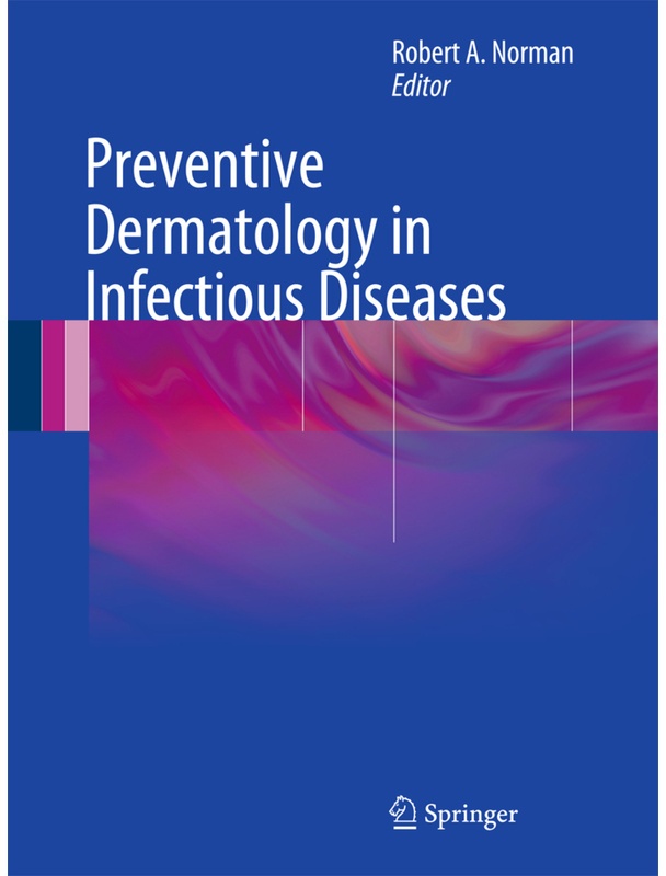 Preventive Dermatology In Infectious Diseases  Kartoniert (TB)