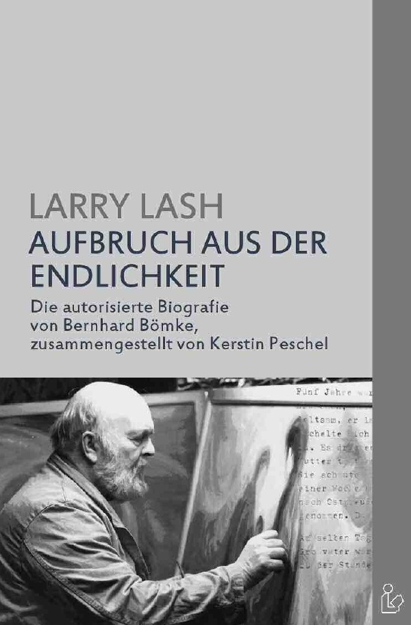Aufbruch Aus Der Endlichkeit - Larry Lash  Kerstin Peschel  Kartoniert (TB)