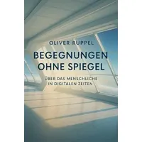 Epubli Begegnungen ohne Spiegel