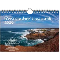 Seelenzauber GmbH Reisezauber Lanzarote DIN A5 Kalender für 2026