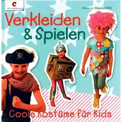 Verkleiden & Spielen - Coole Kostüme für Kids