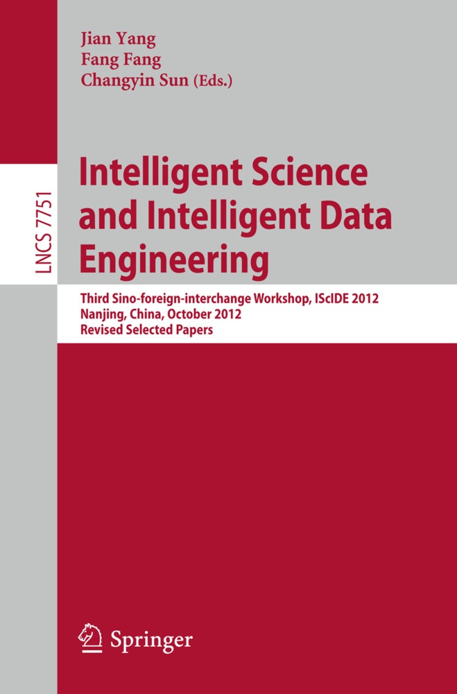 Intelligent Science And Intelligent Data Engineering  Kartoniert (TB)