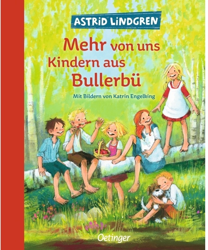 Mehr Von Uns Kindern Aus Bullerbü / Wir Kinder Aus Bullerbü Bd.2 - Astrid Lindgren, Gebunden