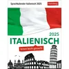 Italienisch Sprachkalender 2025 - Italienisch lernen leicht gemacht - Tagesabreißkalender