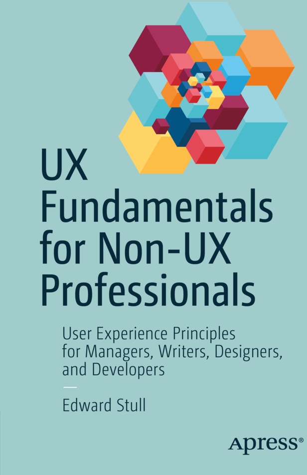 Ux Fundamentals For Non-Ux Professionals - Edward Stull  Kartoniert (TB)