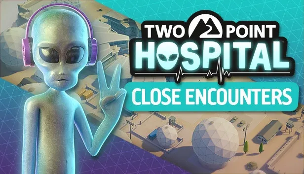 Two Point Hospital: Close Encounters