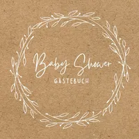 Independently published Baby Shower Gästebuch: Gästebuch Babyparty Baby Shower Gästebuch Babyparty Neutral Bücher zum Ausfüllen