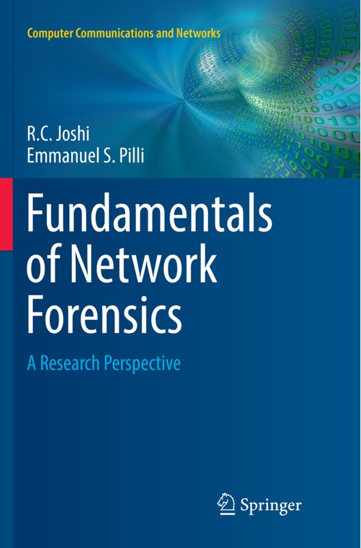 Fundamentals Of Network Forensics - R.C. Joshi, Emmanuel S. Pilli, Kartoniert (TB)