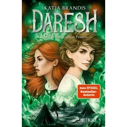 Im Tal des Kalten Feuers - Daresh Bd. 2