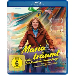 Maria träumt - Oder: Die Kunst des Neuanfangs [Blu-ray] (Neu differenzbesteuert)