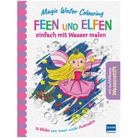 Ullmann Medien Magic Water Colouring - Feen und Elfen