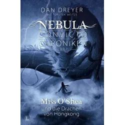 Miss O’Shea und die Drachen von Hongkong