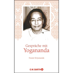 Gespräche mit Yogananda von Swami Kriyananda, Paramahansa Yogananda, Gebunden, 2021, 3426293099