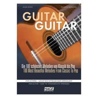 HAGE MUSIKVERLAG 100 schönsten Melodien Klassik bis Pop für Gitarre