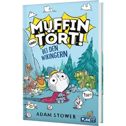 Muffin und Tört! 1: Bei den Wikingern
