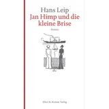 Ellert & Richter Verlag G Jan Himp und die kleine Brise: Roman