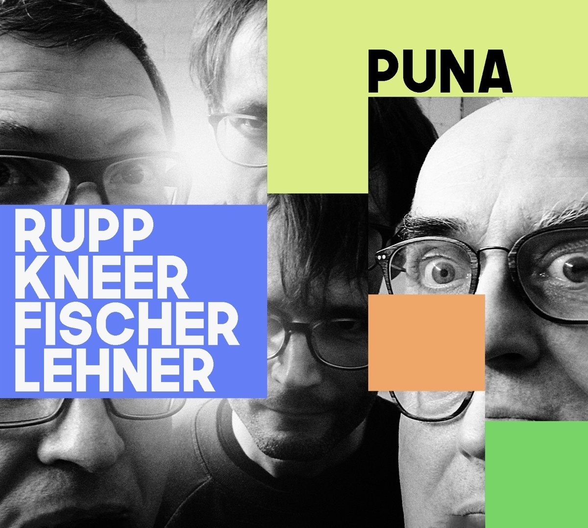 Puna - Rupp  Kneer  Fischerlehner. (CD)