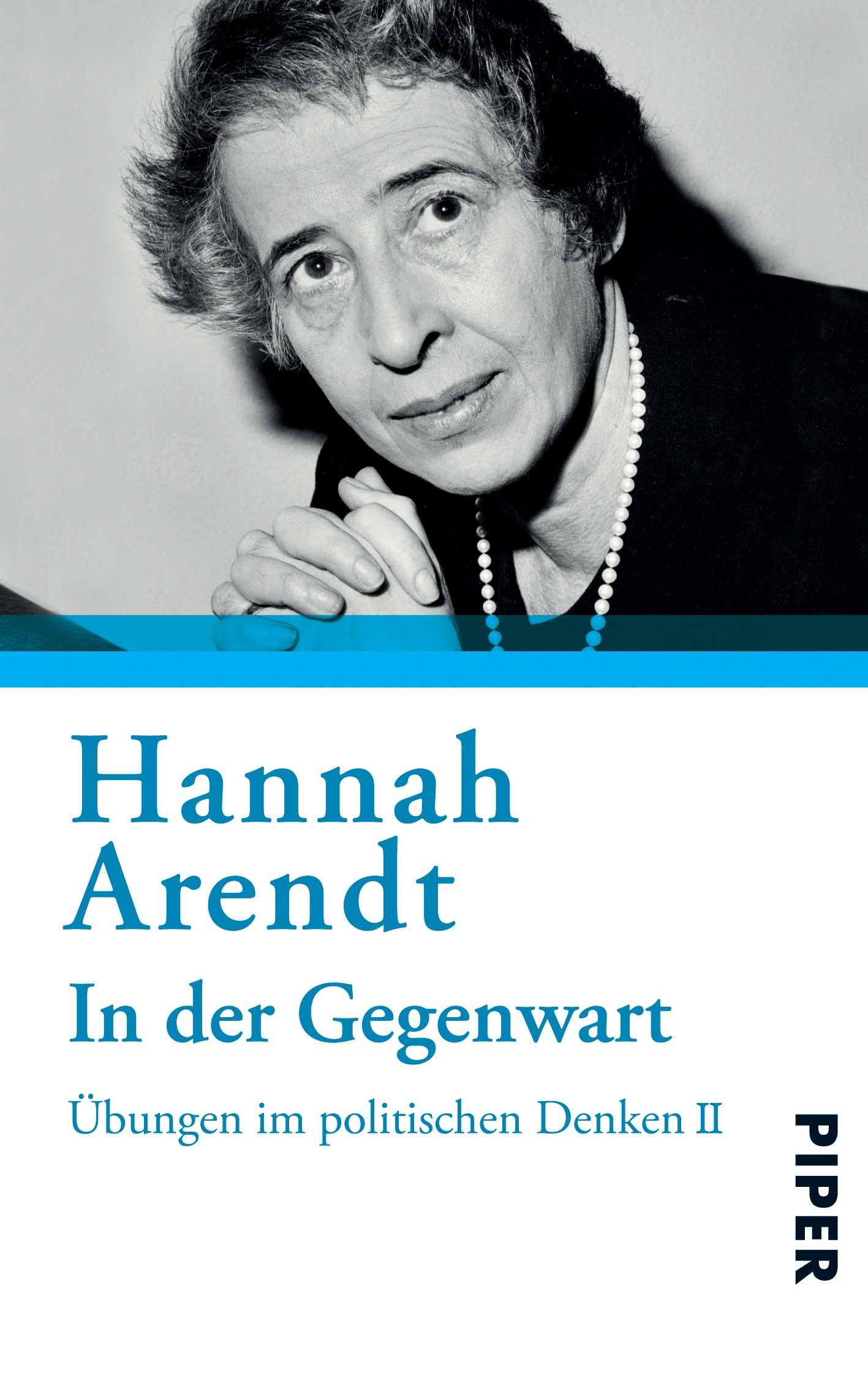In Der Gegenwart - Hannah Arendt  Taschenbuch
