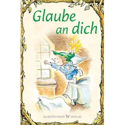 Glaube an dich