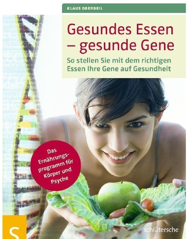 Gesundes Essen - Gesunde Gene - Klaus Oberbeil  Kartoniert (TB)